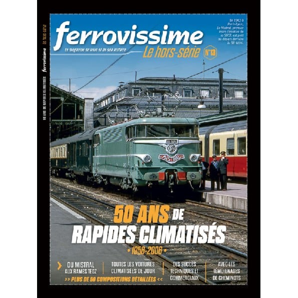 Hors-série Ferrovissime : "50 ans de rapides climatisés (1956-2006)" - LR PRESSE HSFME013
